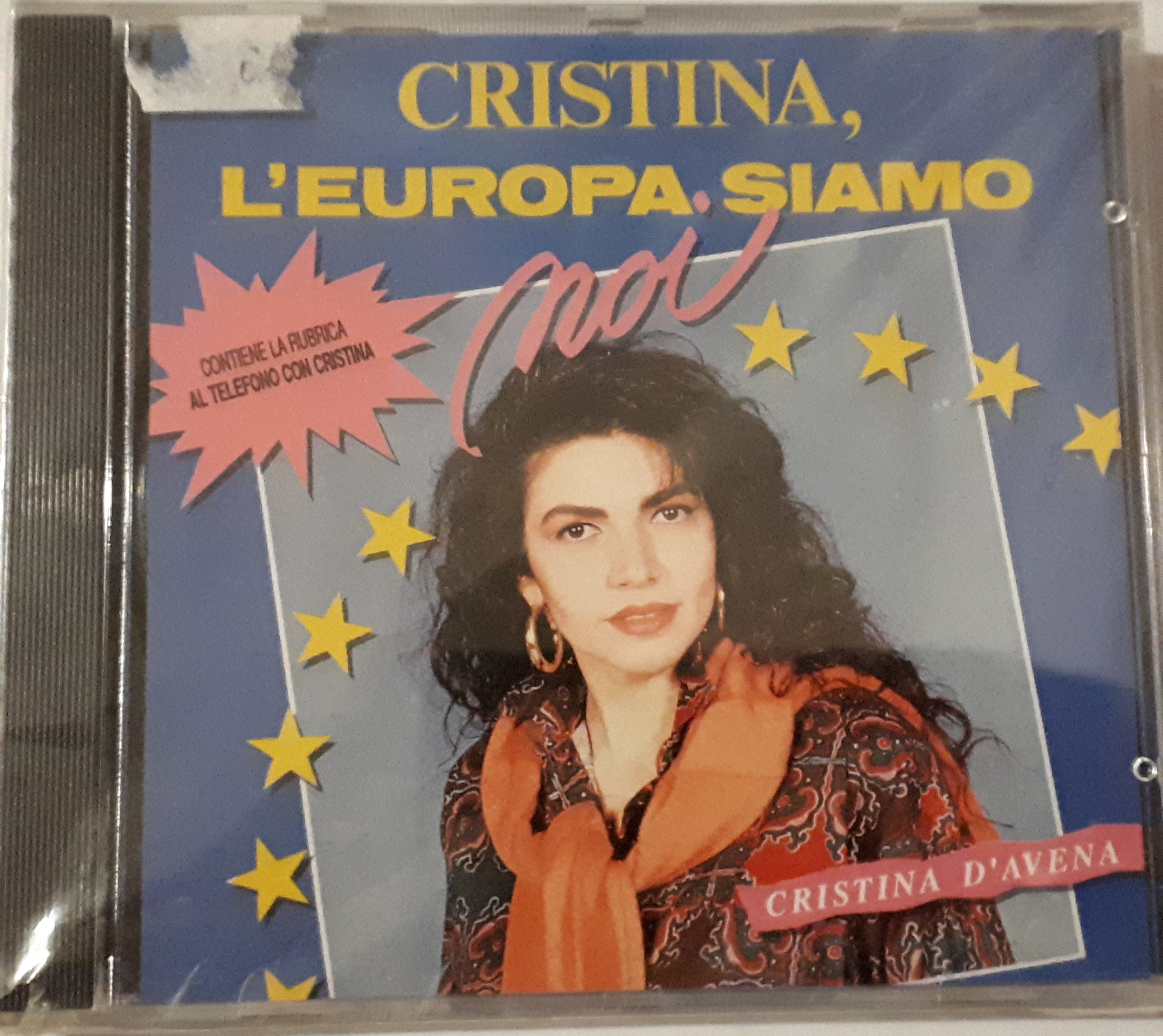 Cristina D'Avena  - Cristina, L'Europa Siamo Noi