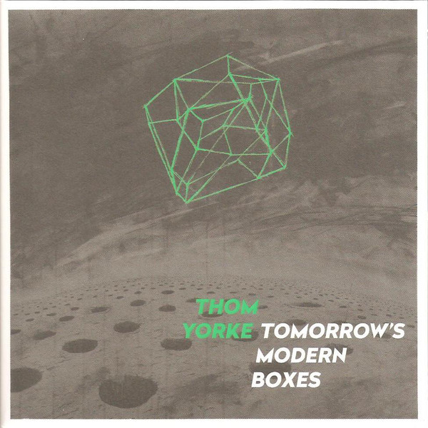 Thom Yorke - Tomorrow's Modern Boxes