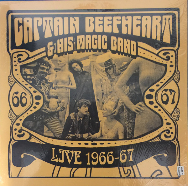 Captain Beefheart & His Magic Band - Live 1966-67